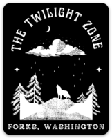 The Twilight Zone, Forks, WA Magnet