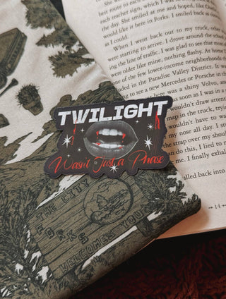 Twilight Wasn't Just A Phase Bookish Sticker: Standard