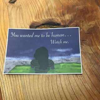 You wanted me to become human sticker