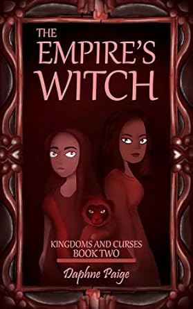 The Empire's Witch (Kingdoms and Curses Book 2)