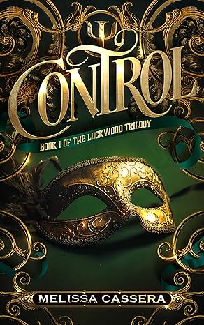 Control (The Lockwood Trilogy Book 1)