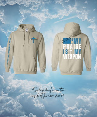 My Praise Is My Weapon (SLD) Hoodie- Journey Worship