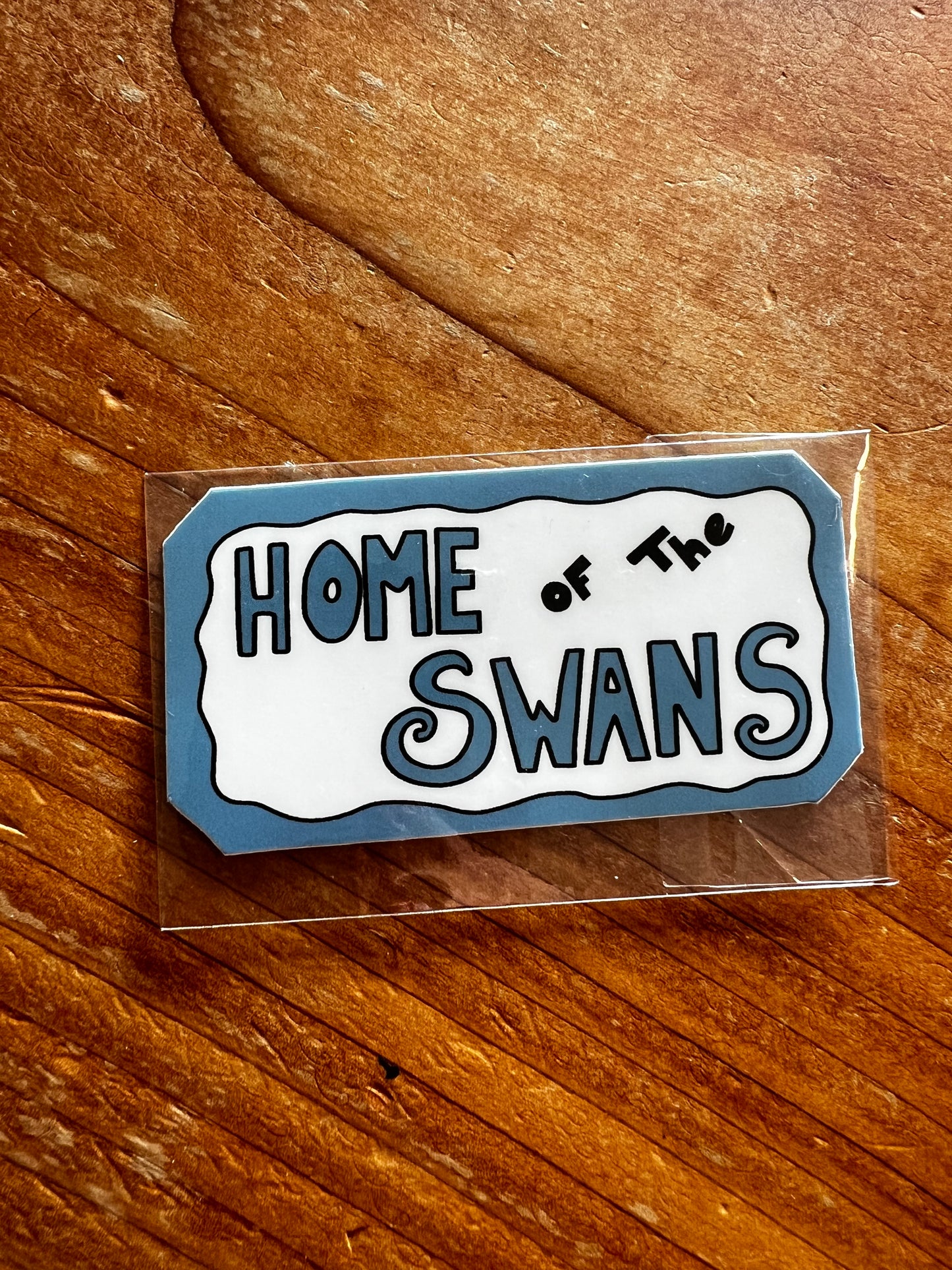 Home of The Swans Sticker