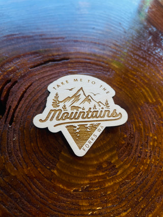 Take Me To The Mountains Forks Magnet